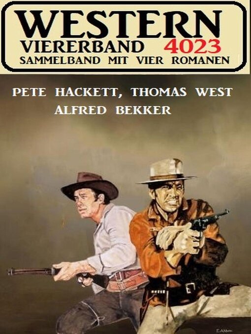 Title details for Western Viererband 4023 by Alfred Bekker - Available